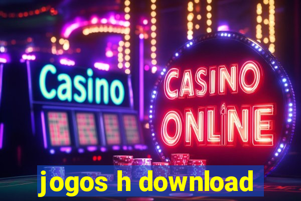 jogos h download